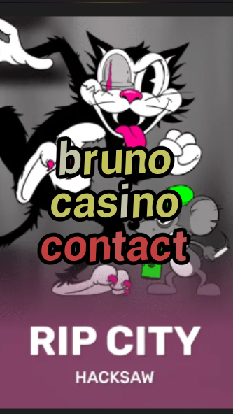 bruno casino contact-3xn3u5udepyz9m9w5iat.com